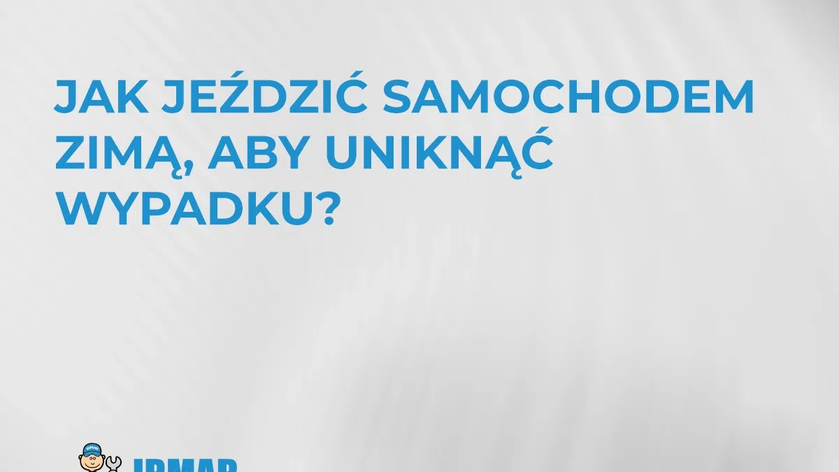 jak-jezdzic-samochodem-zima-aby-uniknac-wypadku